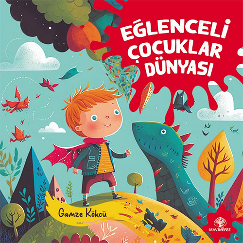 Eğlenceli Çocuklar Dünyası