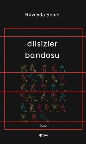 Dilsizler Bandosu