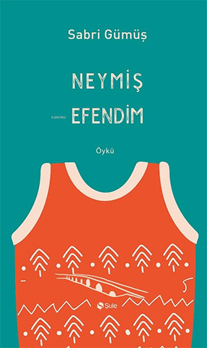 Neymiş Efendim