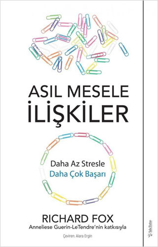 Asıl Mesele İlişkiler