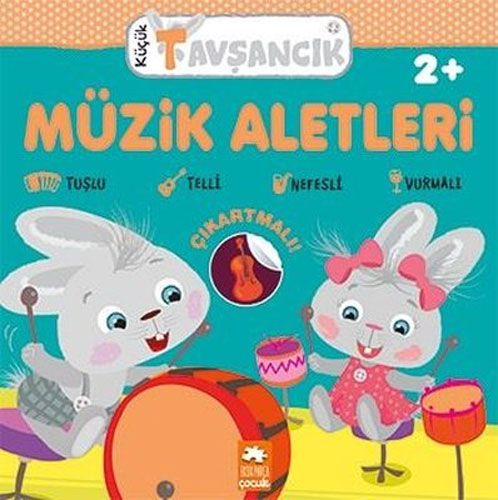 Küçük Tavşancık - Müzik Aletleri