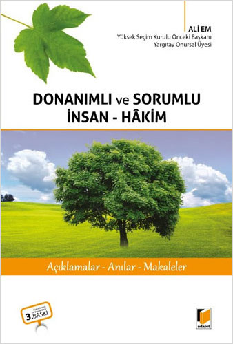 Donanımlı ve Sorumlu İnsan - Hakim