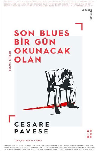 Son Blues, Bir Gün Okunacak Olan - Seçme Şiirler 