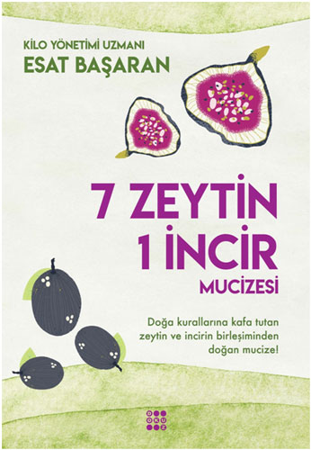 7 Zeytin 1 İncir