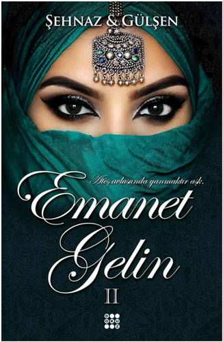 Emanet Gelin 2 (Ciltli)