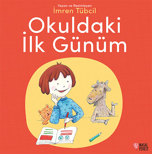 Okuldaki İlk Günüm