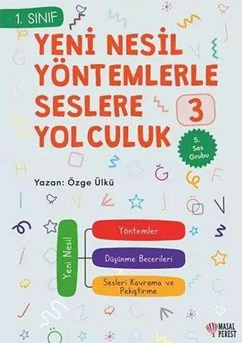 Yeni Nesil Yöntemlerle Seslere Yolculuk 3