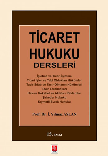 Ticaret Hukuku Dersleri 