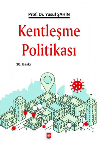 Kentleşme Politikası 