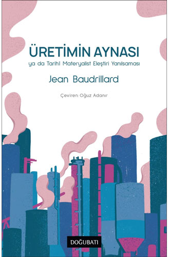 Üretimin Aynası