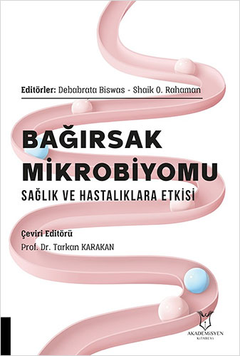 Bağırsak Mikrobiyomu Sağlık ve Hastalıklara Etkisi