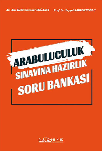 Arabuluculuk Sınavına Hazırlık Soru Bankası 