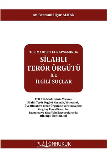 Silahlı Terör Örgütü İle İlgili Suçlar