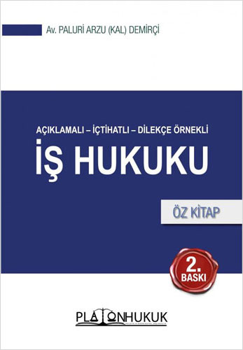 İş Hukuku - Öz Kitap 