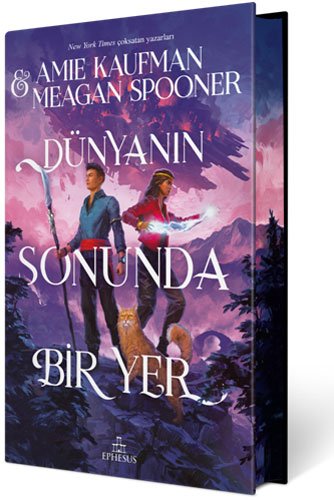 Dünyanın Sonunda Bir Yer (Ciltli - Özel Baskı)