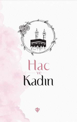 Hac ve Kadın