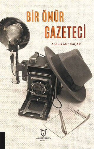 Bir Ömür Gazeteci