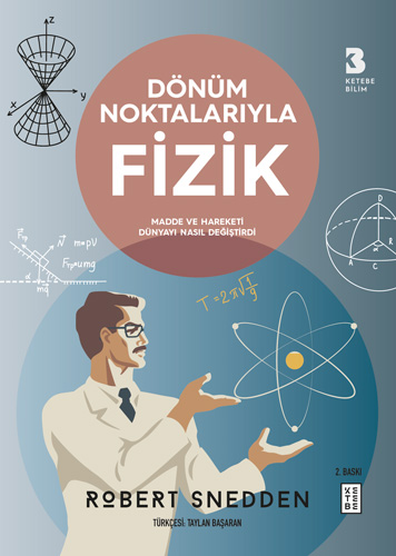 Dönüm Noktalarıyla Fizik