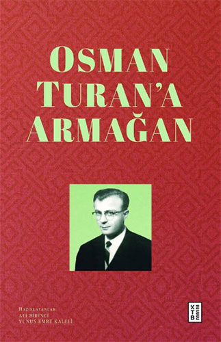 Osman Turan'a Armağan (Ciltli)