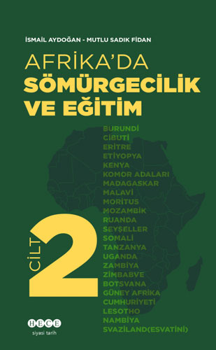 Afrika'da Sömürgecilik ve Eğitim - Cilt 2