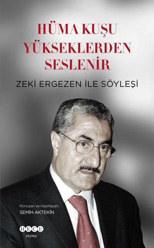 Hüma Kuşu Yükseklerden Seslenir