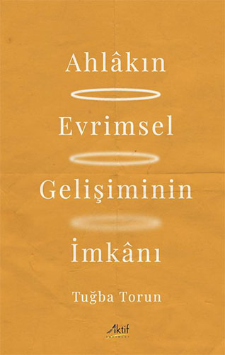 Ahlakın Evrimsel Gelişiminin İmkanı