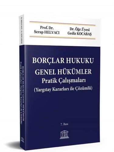 Borçlar Hukuku Genel Hükümler Pratik Çalışmaları