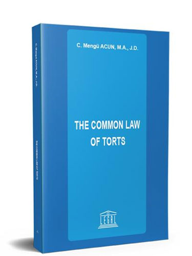 The Common Law of Torts