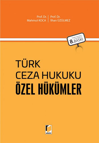 Türk Ceza Hukuku Özel Hükümler (Ciltli)