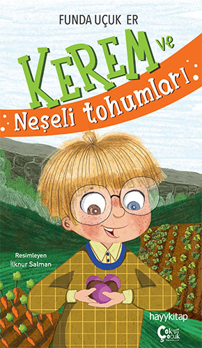 Kerem ve Neşeli Tohumları