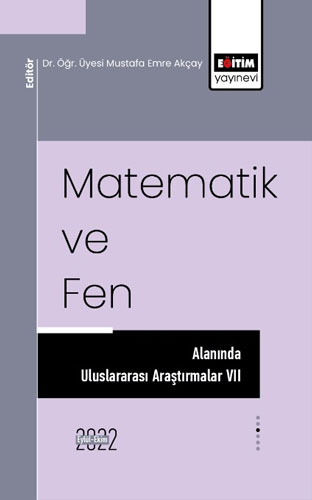 Matematik ve Fen Alanında Uluslararası Araştırmalar VII