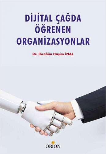  Dijital Çağda Öğrenen Organizasyonlar