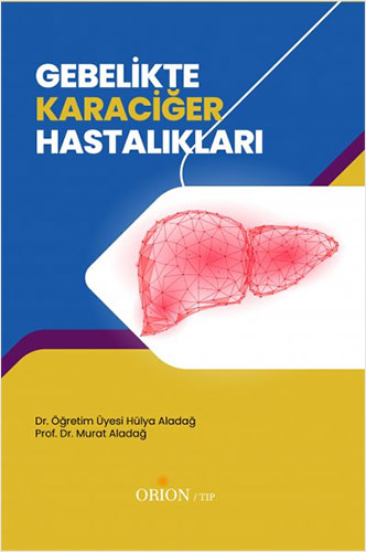 Gebelikte Karaciğer Hastalıkları