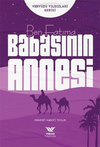 Ben Fatıma Babasının Annesi