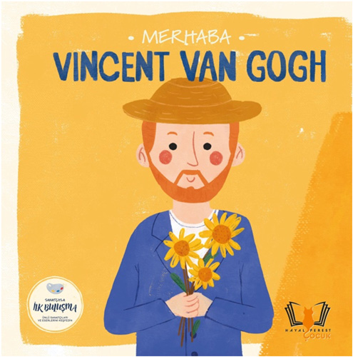 Merhaba Vincent Van Gogh