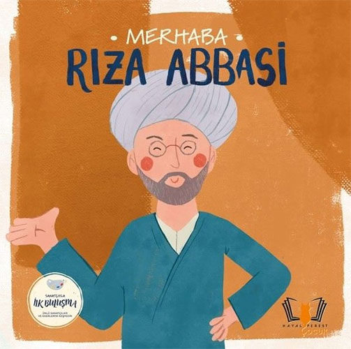 Merhaba Rıza Abbasi