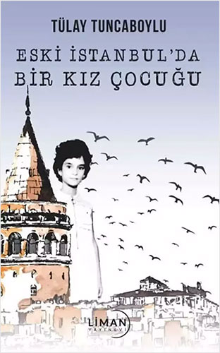 Eski İstanbul'da Kız Çocuğu