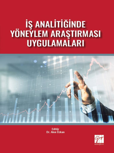 İş Analitiğinde Yöneylem Araştırması Uygulamaları 