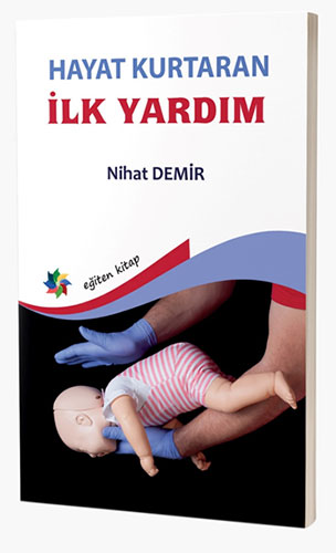 Hayat Kurtaran İlk Yardım