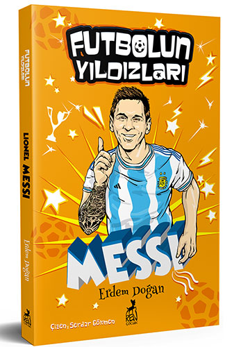 Futbolun Yıldızları: Lionel Messi