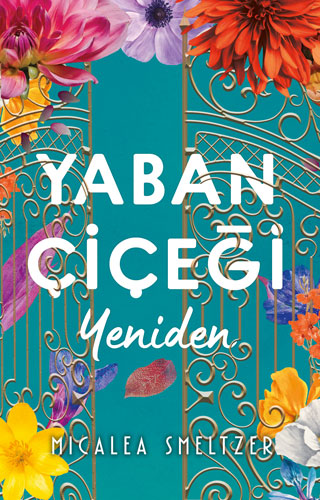 Yaban Çiçeği Yeniden