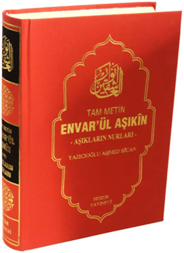 Envar'ül Aşıkın - Aşıkların Nurları - Tam Metin (Ciltli)