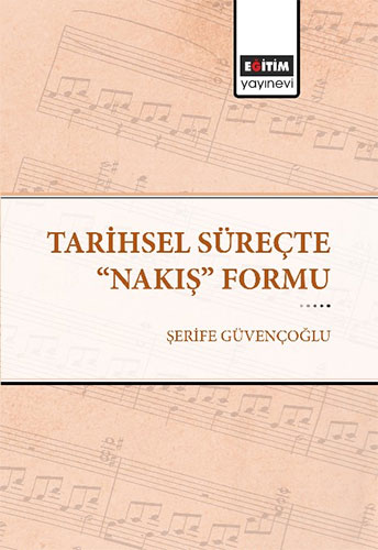 Tarihsel Süreçte Nakış Formu