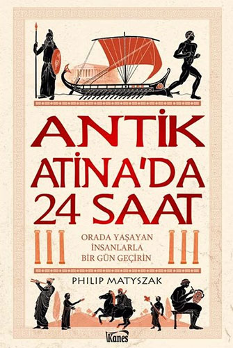 Antik Atina’da 24 Saat