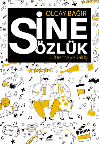 Sinesözlük - Sinemaya Giriş