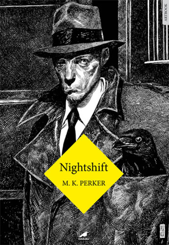 Nightshift (Ciltli)