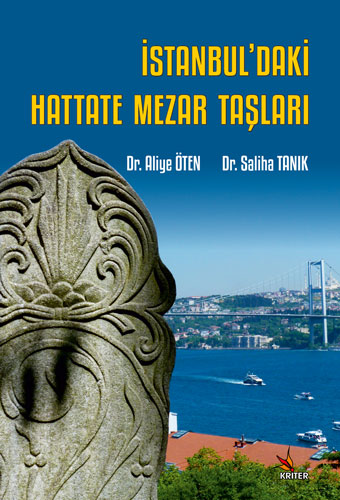 İstanbul’daki Hattate Mezar Taşları