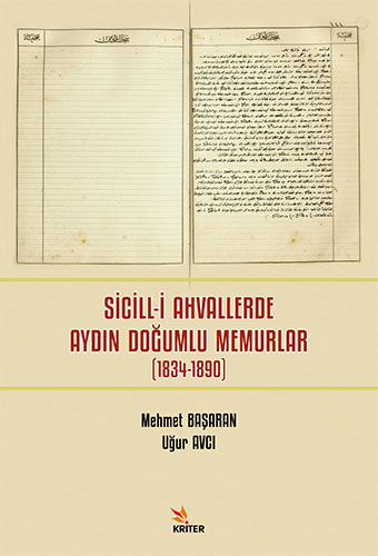 Sicill-i Ahvallerde Aydın Doğumlu Memurlar (1834-1890)