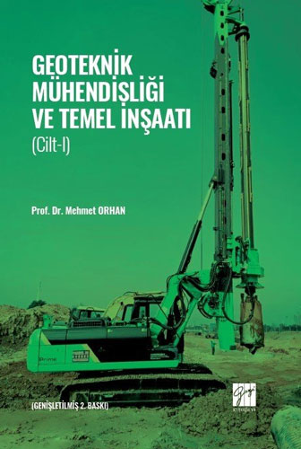 Geoteknik Mühendisliği ve Temel İnşaatı Cilt-1