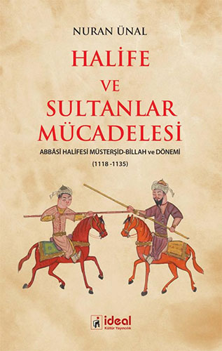 Halife ve Sultanlar Mücadelesi